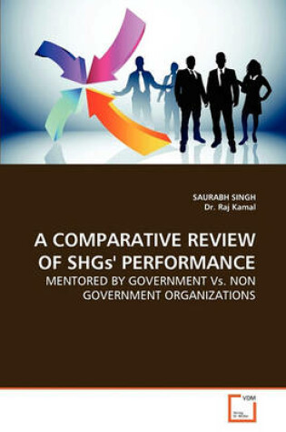 Cover of A Comparative Review of Shgs' Performance