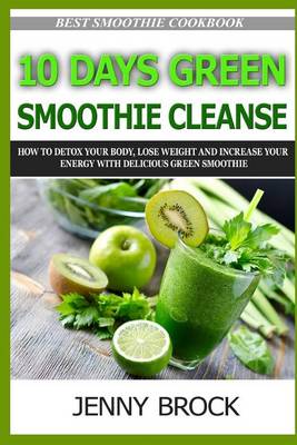 Book cover for 10 Day Green Smoothie Cleanse