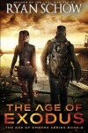 Book cover for The Age of Exodus