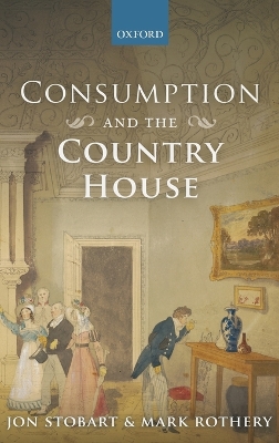 Book cover for Consumption and the Country House