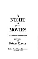 Book cover for A Night at the Movies, Or, You Must Remember This