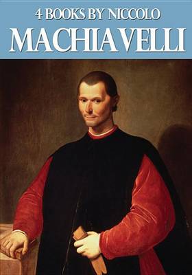 Book cover for 4 Books by Niccolo Machiavelli