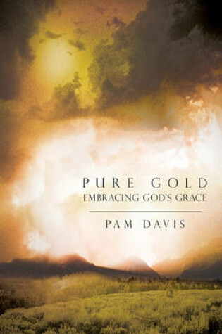 Cover of Pure Gold