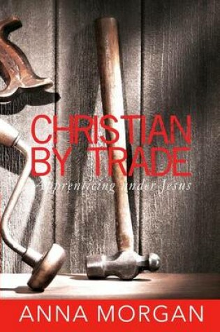 Cover of Christian By Trade