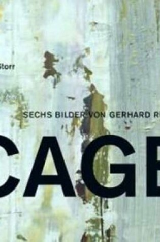 Cover of Gehrhard Richter. Die Cage-Bilder. Robert Storr