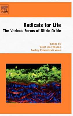 Cover of Radicals for Life: The Various Forms of Nitric Oxide: The Various Forms of Nitric Oxide