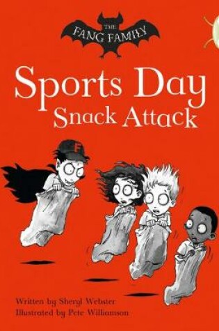 Cover of Bug Club Gold A/2B The Fang Family: Sports Day Snack Attack 6-pack