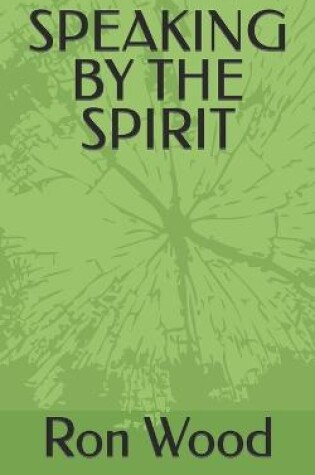 Cover of Speaking by the Spirit