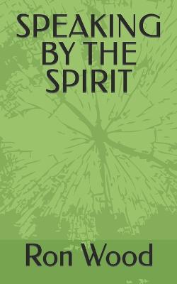 Book cover for Speaking by the Spirit