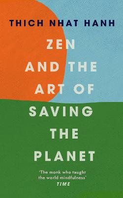 Book cover for Zen and the Art of Saving the Planet
