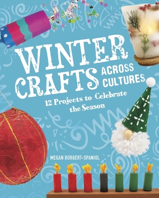 Cover of Winter Crafts Across Cultures