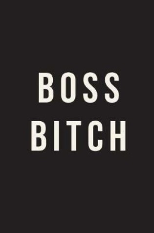 Cover of Boss Bitch