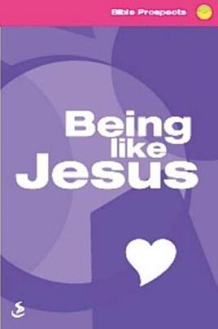 Cover of Being Like Jesus