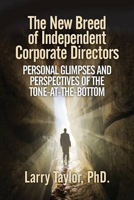 Book cover for The New Breed of Independent Corporate Directors