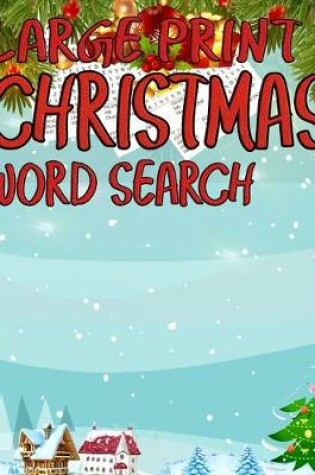 Cover of Large Print Christmas Word Search