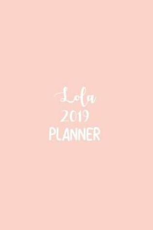 Cover of Lola 2019 Planner