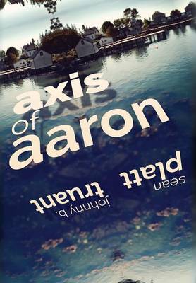 Book cover for Axis of Aaron