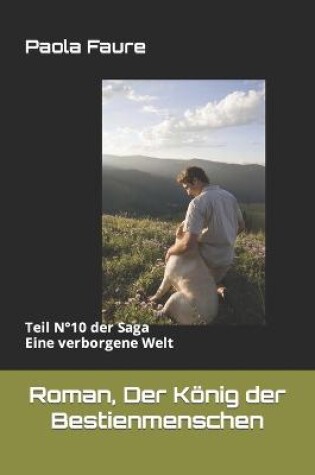 Cover of Roman, Der König der Bestienmenschen