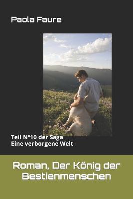 Book cover for Roman, Der König der Bestienmenschen