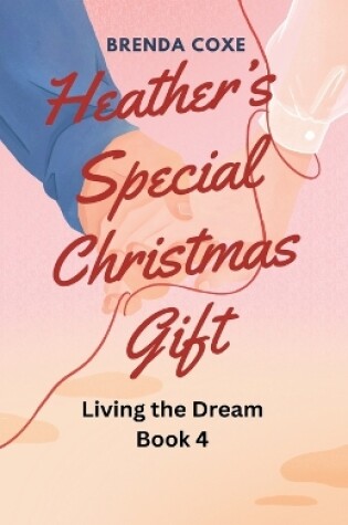 Cover of Heather's Special Christmas Gift