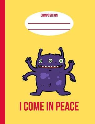 Book cover for I Come in Peace