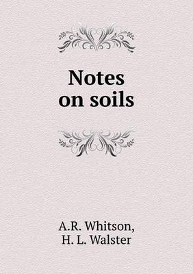 Book cover for Notes on soils