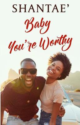 Book cover for Baby Youre Worthy