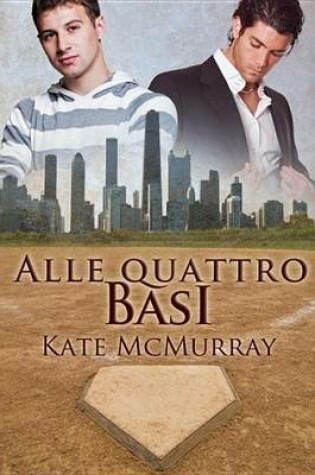 Cover of Alle Quattro Basi