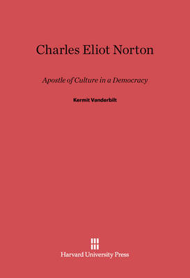 Book cover for Charles Eliot Norton