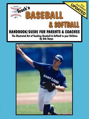 Book cover for Teach'n Baseball, Softball, & T-Ball Free Flow Handbook