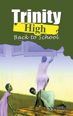 Book cover for Trinity High. Back to School