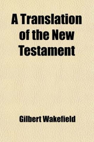 Cover of A Translation of the New Testament