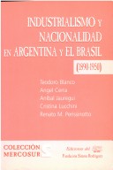 Cover of Industrialismo y Nacionalidad En Argentina y El Brasil 1890-1950