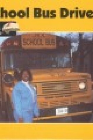 Cover of School Bus Drivers