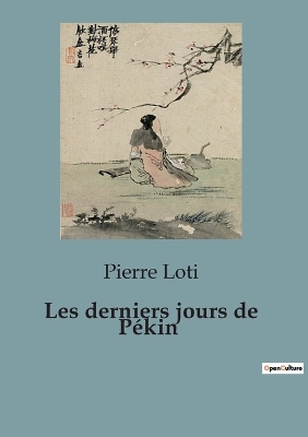 Book cover for Les derniers jours de P�kin