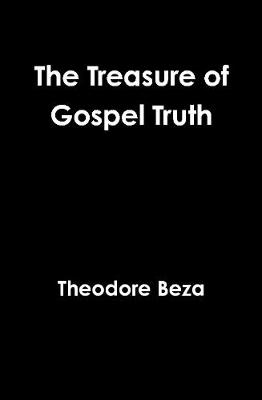 Book cover for The Treasure of Gospel Truth