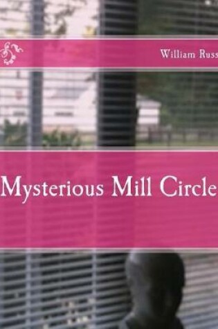 Cover of Mysterious Mill Circle