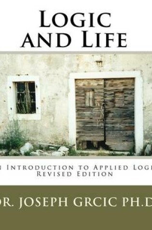 Cover of Logic and Life