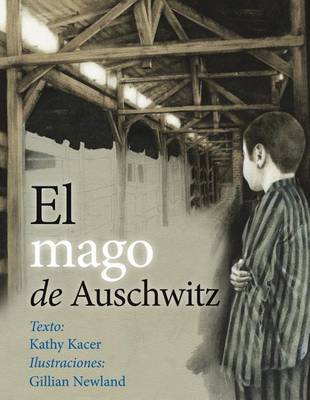 Book cover for El Mago de Auschwitz