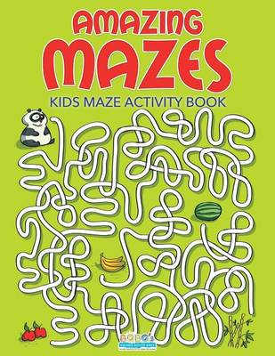 Book cover for Amazing Mazes