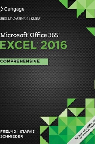 Cover of Mindtap Computing, 1 Term (6 Months) Printed Access Card for Freund/Starks/Schmieder's Shelly Cashman Series Microsoft Office 365 & Excel 2016: Comprehensive