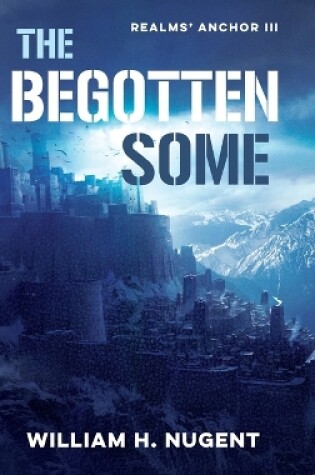 Cover of The Begotten Some