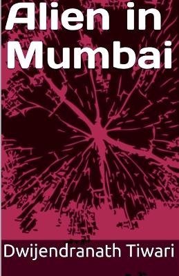 Book cover for Alien in Mumbai