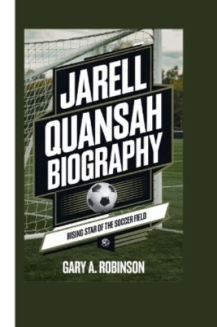 Cover of Jarell Quansah Biography