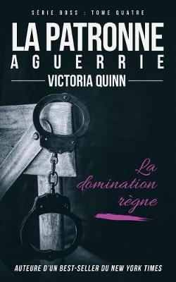 Book cover for La patronne aguerrie