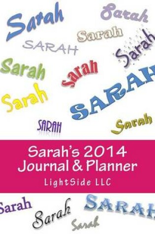 Cover of Sarah's 2014 Journal & Planner