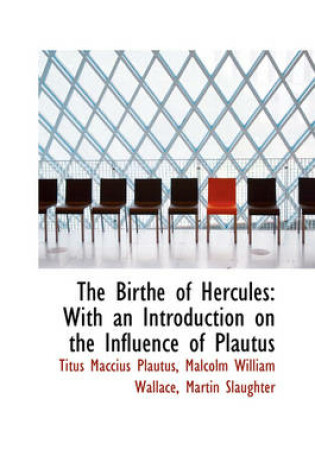 Cover of The Birthe of Hercules