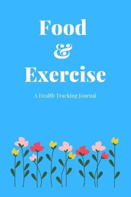 Book cover for Food & Exercise