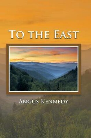 Cover of To the East