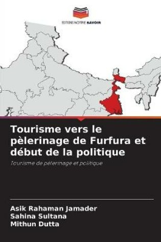 Cover of Tourisme vers le pèlerinage de Furfura et début de la politique